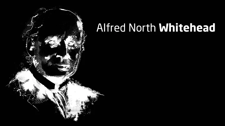 A. N. Whitehead - Introduction