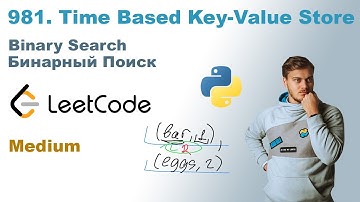 Time Based Key-Value Store | Решение на Python | LeetCode 981