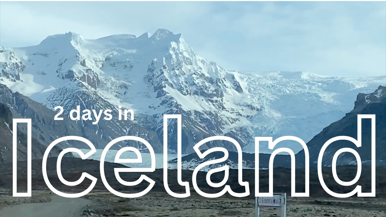 Two days in Iceland