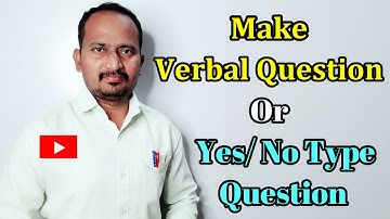 How to Make Verbal Question or Yes /No Type Question #EnglishGrammar #EnglishForLearners