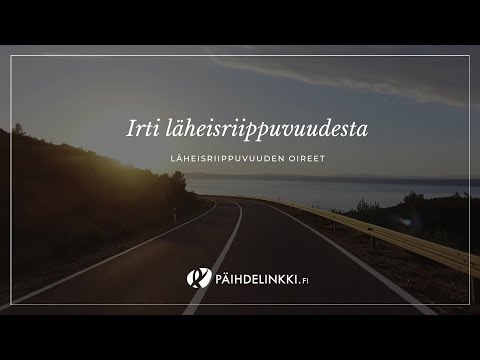 Video: Sinulle, Viimeinen Rakkauteni (jatkuu Läheisriippuvuudesta Parisuhteessa)