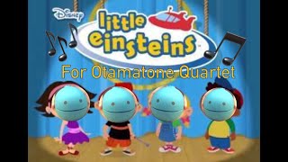 Little Einsteins Theme Song | For Otamatone Quartet