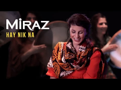 Miraz - Hay Nik Na