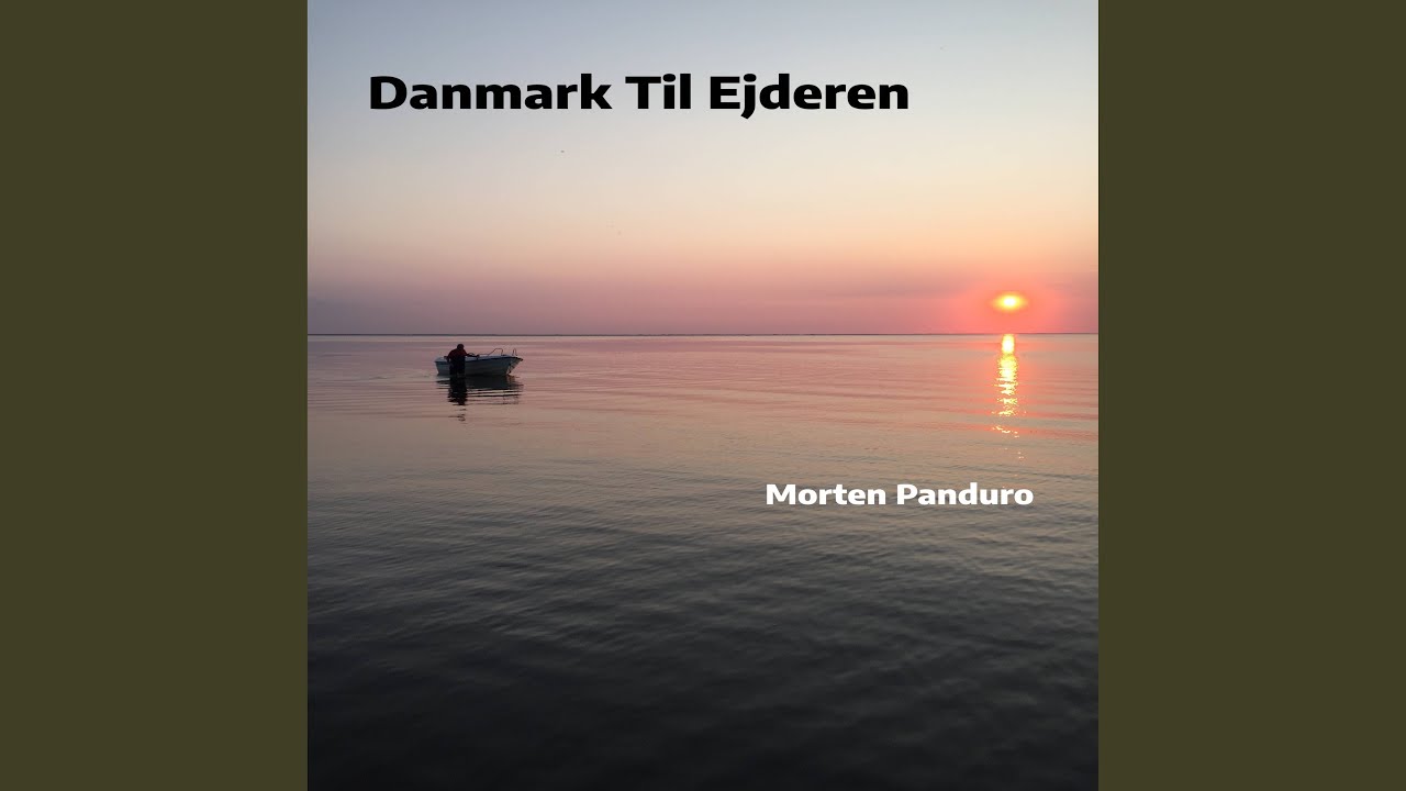 Danmark Til Ejderen