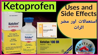 Uses an Side Effects of Ketoprofen | Uses of Ketoprofen | Side Effects of Ketoprofen | Ketoprofen