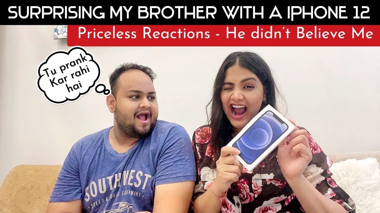 SURPRISING MY BROTHER WITH A iPHONE 12 | SPEECHLESS REACTIONS - YouTube