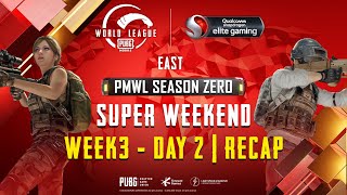 PUBG MOBILE World League East Season ZERO - WEEK 3 DAY 2 Super Weekend Recap