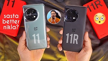 OnePlus 11R vs OnePlus 11 *Full Comparison* ⚡ Ye Kya Kar Dia Hai? 😂