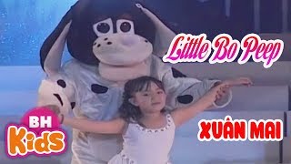 Little Bo Peep Xuân Mai Bài Hát Tiếng Anh Thiếu Nhi Vui Nhộn Kids Song