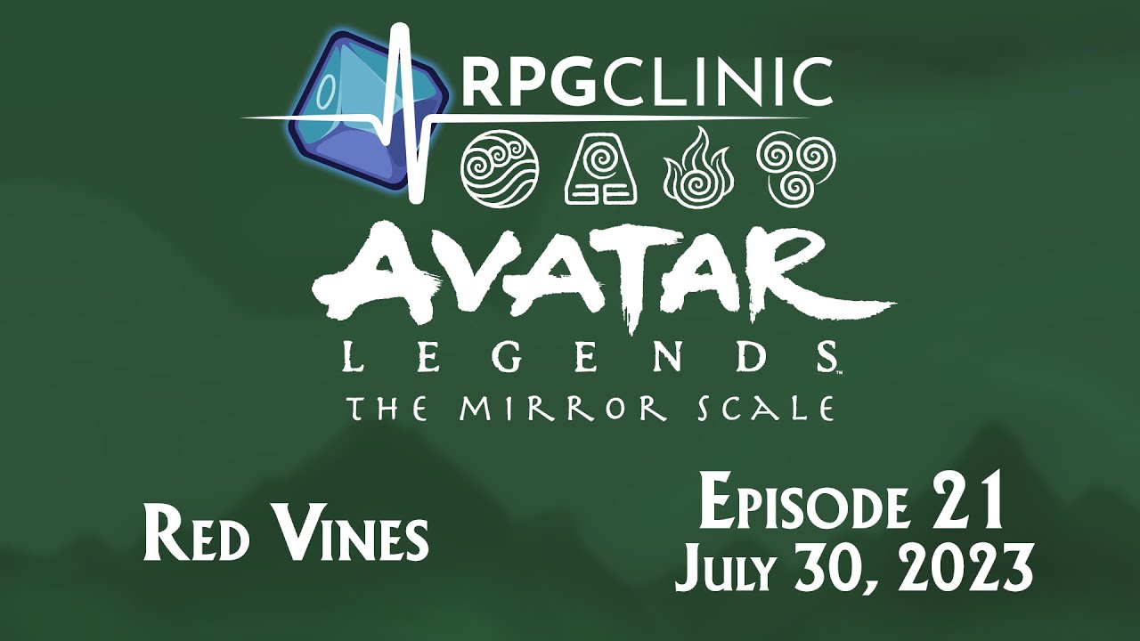 Avatar Legends: The Mirror Scale Episode 21 - Red Vines