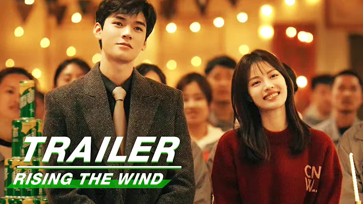 Official Trailer: Rising With The Wind | Gong Jun x Zhong Chuxi | 我要逆风去 | iQIYI - DayDayNews