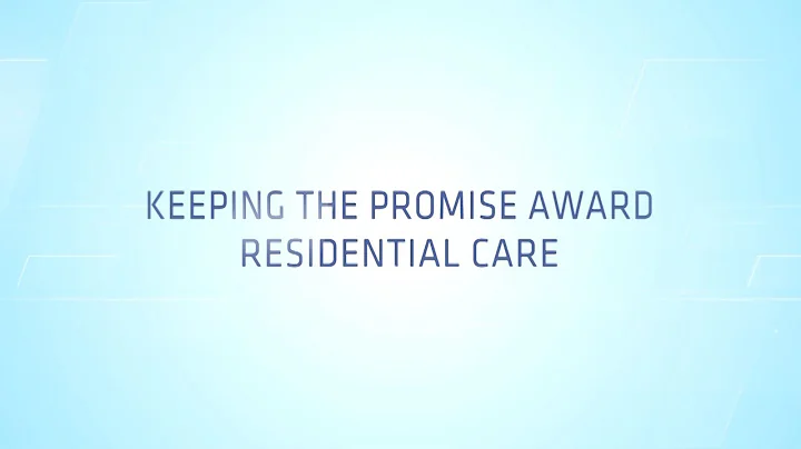 2018 AGM Keeping the Promise Award in Residential ...