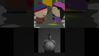 Stan X Wendy . Stan X Kyle.