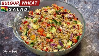 How to Make Bulgur Wheat Salad @bezalea