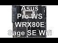 Asus Pro WS WRX80E Sage SE Wifi (Unboxing + BIOS základní desky)