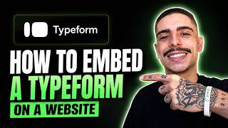 HOW TO EMBED A TYPEFORM ON A WEBSITE (STEP-BY-STEP GUIDE 2026)