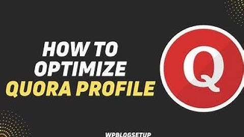 How to Optimize Your Quora Account for Maximum Impact | Class- 04 l #quoramarketing