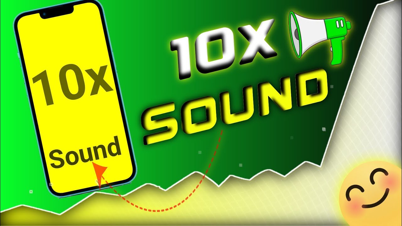 How to Increase PHONE SOUND (in 2024) 10x Increase 📢