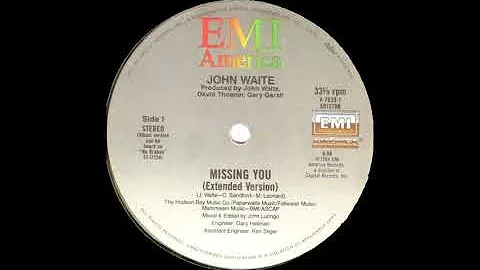 Missing You (Extended Version) - John Waite