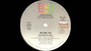 Missing You (Extended Version) - John Waite