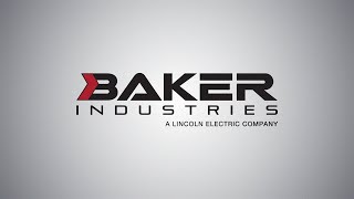 Baker Industries - Defining Manufacturing Innovation