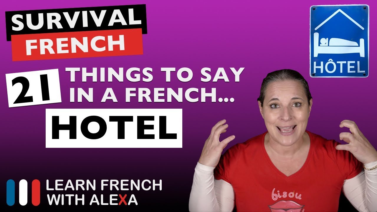 ⁣21 "HOTEL" phrases to help you book a French hotel