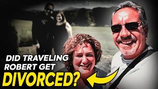 What happened to Traveling Robert Son? What happened to Traveling Robert Wife?