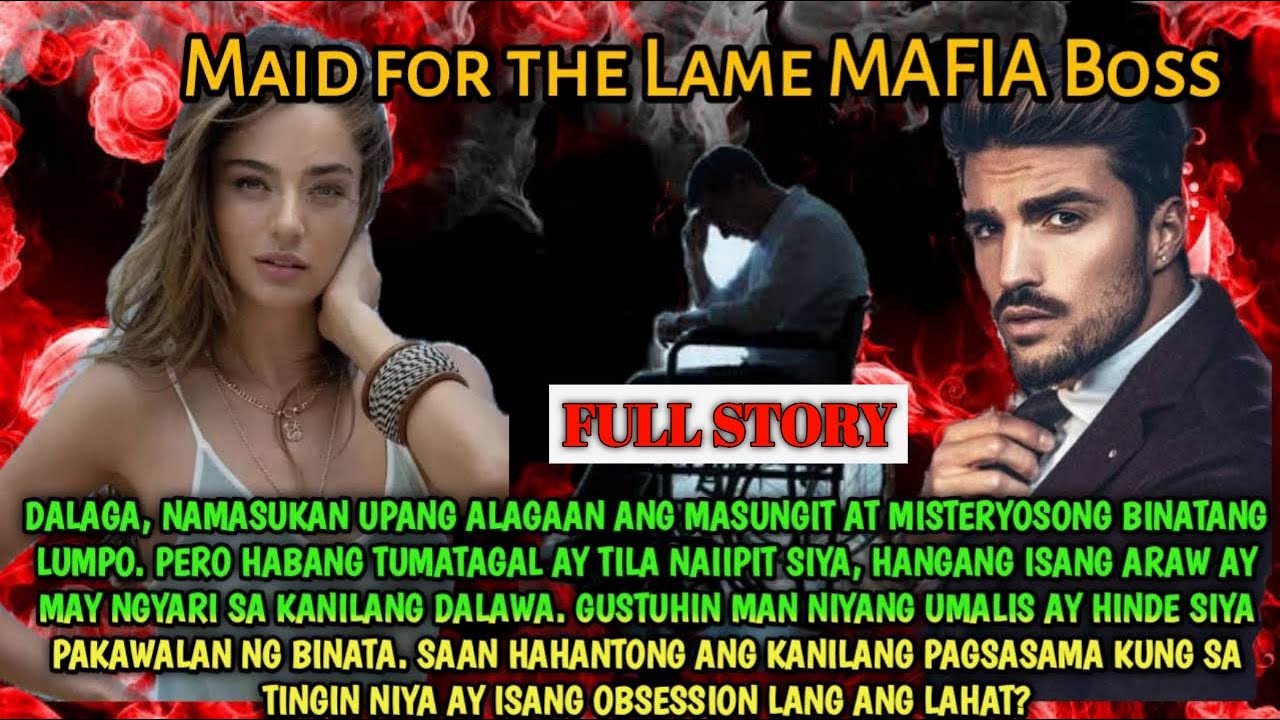 FULL STORY 1 | MAID FOR THE LAME MAFIA BOSS