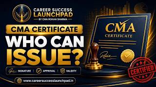 Scope of CMA in Practice | Certificates That CMAs Can Sign Under Indian Law