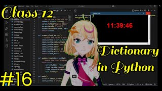 Dictionary  in Python || Computer science || class 11th 12th or above || Day15