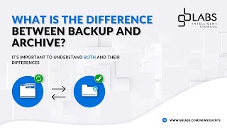 What is the difference between Backup and Archive?