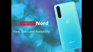 Oneplus Nord | NEVER SETTLE | Specifications