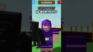 NEW CROW PET WORTH IS OR NOT? #growagarden #roblox #growagardenroblox #shorts