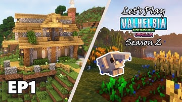 Valhelsia Enhanced Vanilla S2 Episode 1 Cozy Starter Home | Minecraft 1.18.2
