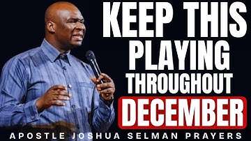 THERE’S A VISION GOD IS SHOWING ME FOR YOU  | THIS DECEMBER WILL END IN PRAISE | JOSHUA SELMAN