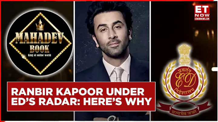 ED Summons Ranbir Kapoor In Mahadev Betting App Case: All You Need To Know | Sourabh Chandrakar