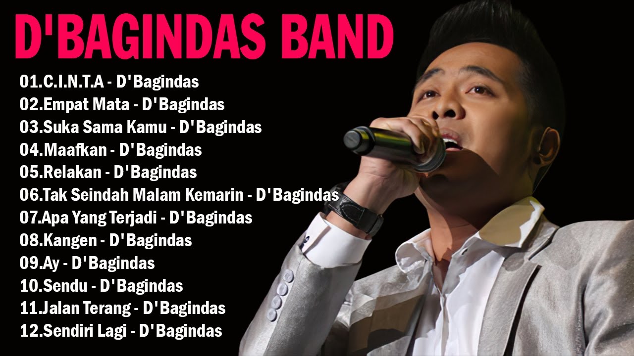 D'BAGINDAS - Lagu Pilihan Terbaik D'Bagindas - Lagu Pop Indonesia Terbaik Tahun 2000an