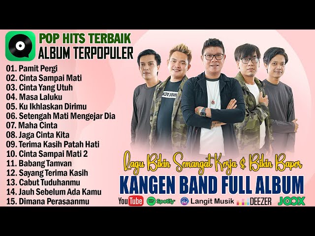 Andika Mahesa Kangen Band Full Album 2024 Bikin Baper ~ Pamit Pergi, Cinta Sampai Mati class=