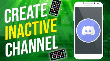 How To Create Inactive Channel On Discord Mobile