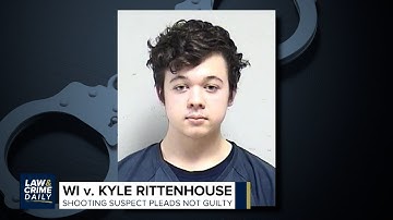 L&C Daily: Kyle Rittenhouse Pleads Not Guilty to Charges in Fatal Kenosha Protest Shooting