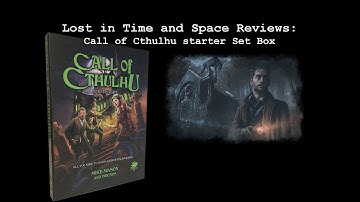 Lost in Time and Space Reviews: The Call of Cthulhu Starter Set