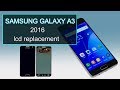 samsung galaxy a3 2016 lcd replacement