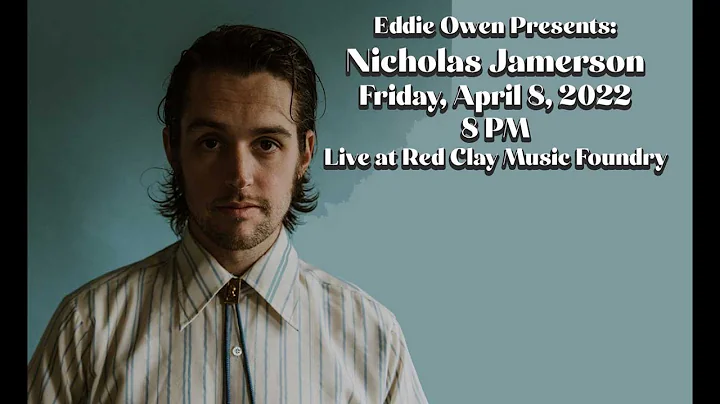 Eddie Owen Presents: Nicholas Jamerson | LIVESTREA...