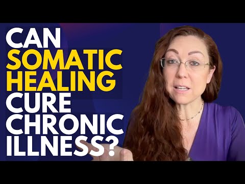 Somatic Healing: Can Mind-Body Healing Cure Chronic Illness? | Dr. Aimie Apigian
