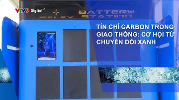 TÍN CHỈ CARBON TRONG GIAO THÔNG: CƠ HỘI TỪ CHUYỂN ĐỔI XANH
