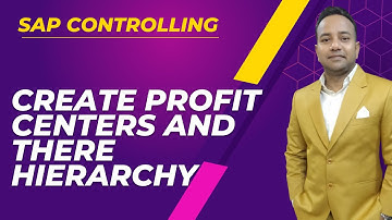 Step by step  Create Profit center and there hierarchy in SAP
