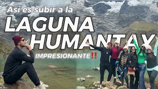 TOUR a la LAGUNA HUMANTAY  Lloramos de la EMOCION‼ ASÍ ES SUBIR A LA LAGUNA HUMANTAY