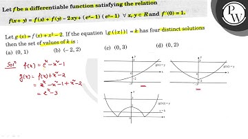 Let \( f \) be a differentiable function satisfying the relation \(...