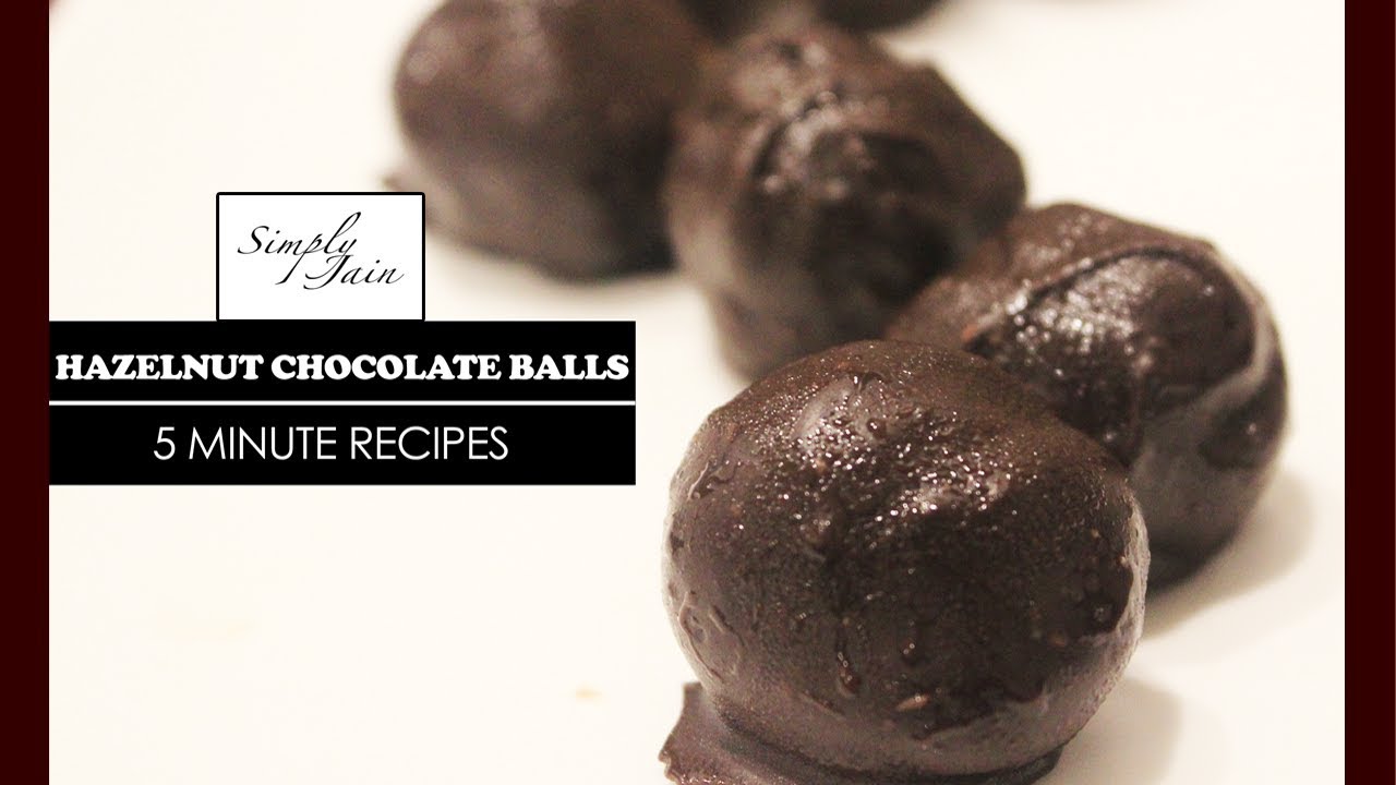 5 Minutes Hazelnut Chocolate Balls Recipe | How To Make Easy Chocolate Balls | Simply Jain