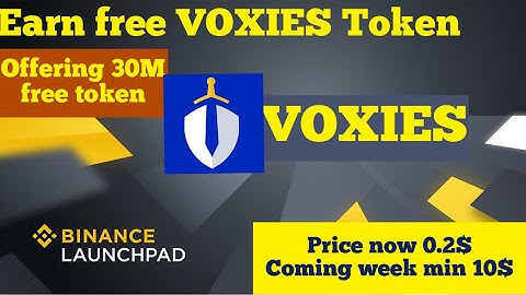 Binance Launchpad | Voxies Token | Earn Free Voxies token | How watch me